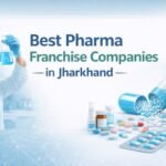 Best Pharma Franchise Companies in Jharkhand