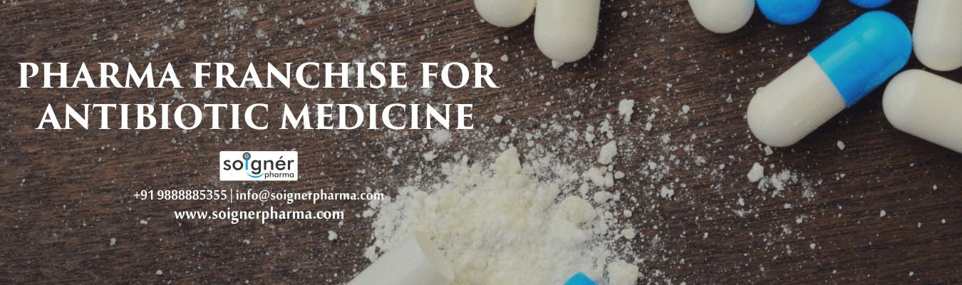 Pharma Franchise for Antibiotic Medicines