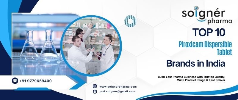 Best Piroxicam Dispersible Tablet Brands in India